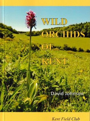 Wild Orchids of Kent
