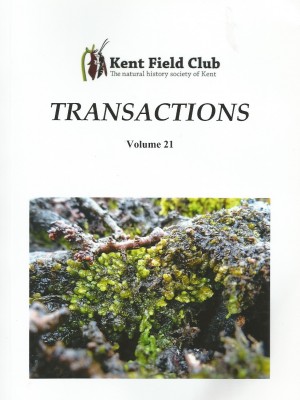 Transactions of the Kent Field Club - Volume 21