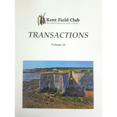 Transactions of the Kent Field Club - Volume 22